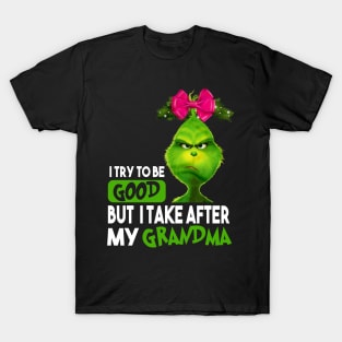 Funny Grinch Christmas Grinch Funny Gift Grinchmas Grinch Lovers T-Shirt